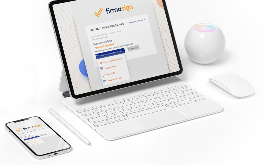 FIRMASIGN: La solución más sencilla, fiable y segura para la firma electrónica de documentos